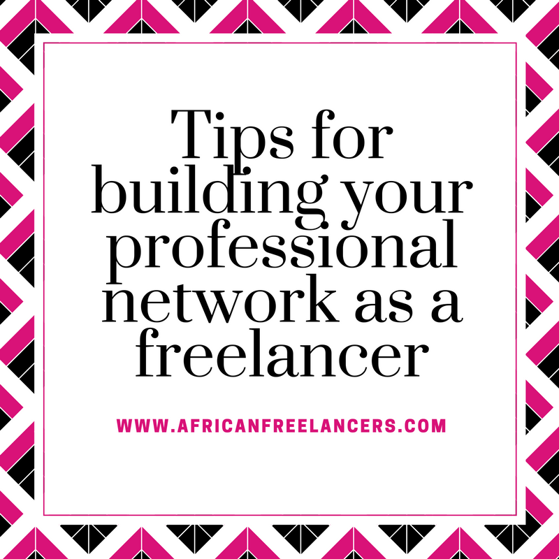 Tips for building your professional network as a freelancer