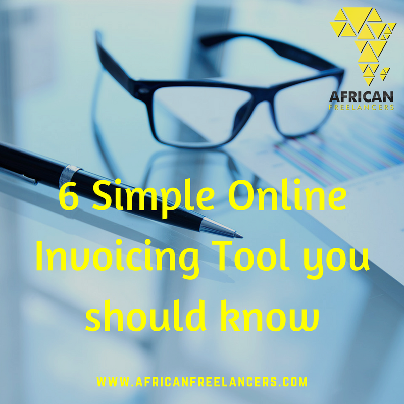 6 Simple Online Invoicing Tool you should know