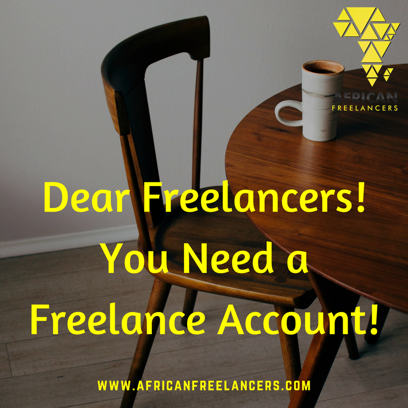 Dear Freelancers! You Need a Freelance Account!